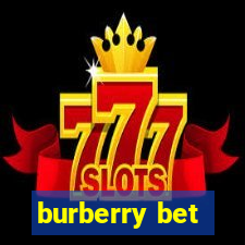 burberry bet